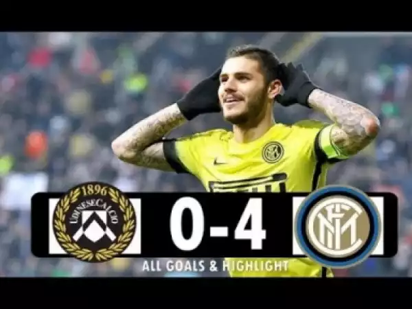 Video: Udinese vs Inter 0-4 All Goals & Highlights Extended 2018 HD